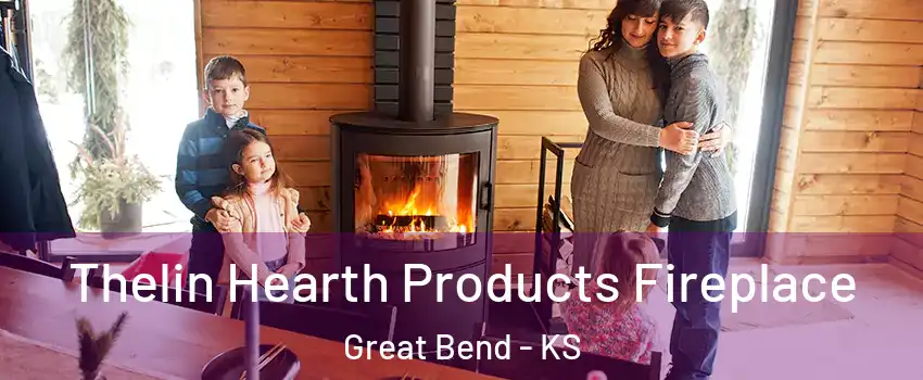  Thelin Hearth Products Fireplace Great Bend - KS